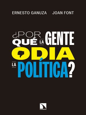 cover image of ¿Por qué la gente odia la política?